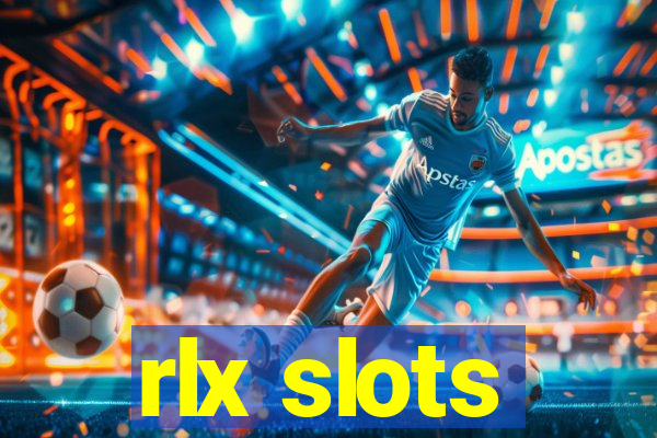 rlx slots